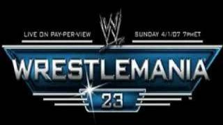 WrestleMania 23 "Ladies & Gentlemen"