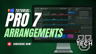 ProPresenter 7 Tutorial: Arrangements Wealth