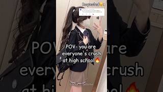 Pov- You Are Everyones Crush At School 