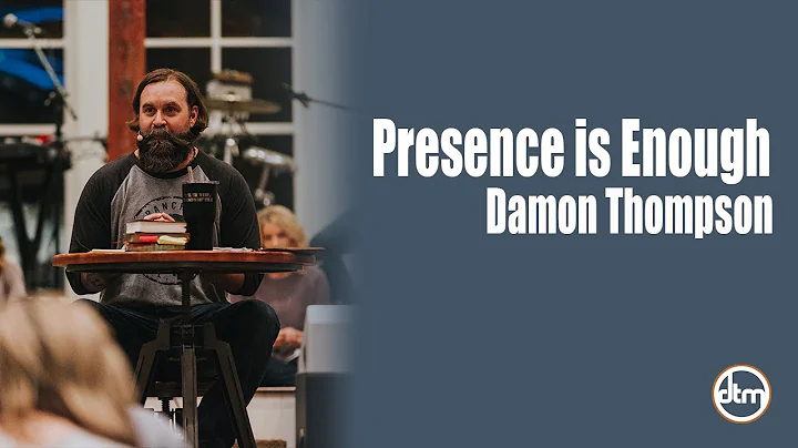 Presence is Enough | Damon Thompson | Carolina Rev...