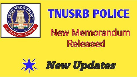 TNUSRB SI  Memorandum Released/Verification Roll & Medical Examination #SI 2019