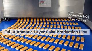 HG Fully Automatic Layer Cake Production Line | From Whole Cake to Packaged Pieces