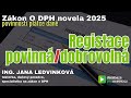Novela DPH 2025 - povinnost plátce DPH,  školení pro účetní od AZ-DIALOG, Lektorka: Jana Ledvinková