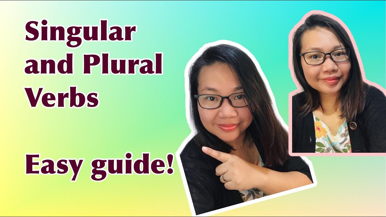 How to know Singular and plural verbs? An easy guide English grammar