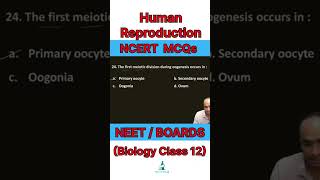 NEET MCQs | NCERT MCQs | Human Reproduction Class 12 Biology| Biology shorts #neet #class12biology