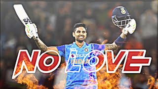 No Love - Suryakumar Yadav Edit Suryakumar Yadav Status Sudhanshu