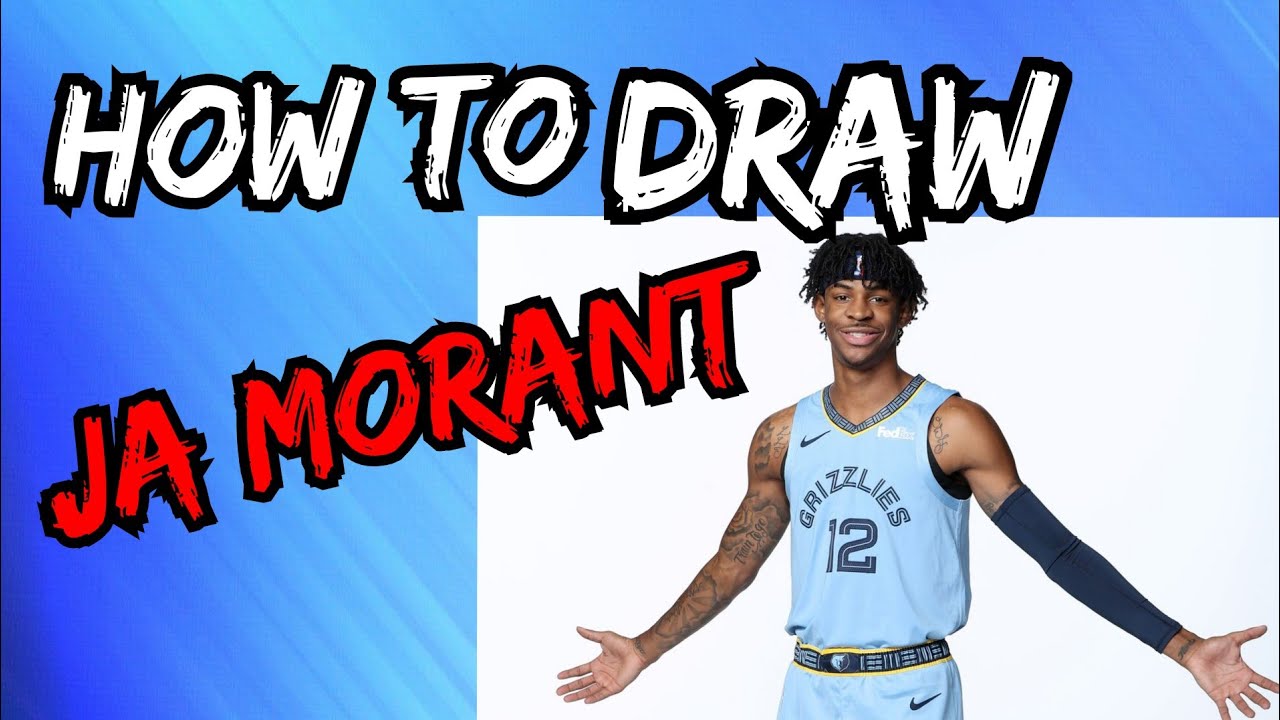 How To Draw Ja Morant  Memphis Grizzlies 