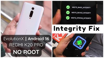 Get Bank Apps Working💯Update Android 16 Builds || Redmi K20 Pro