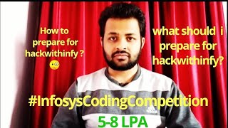 How to prepare for hackwithinfy |What to prepare for hackwithinfy | Infosys coding competition