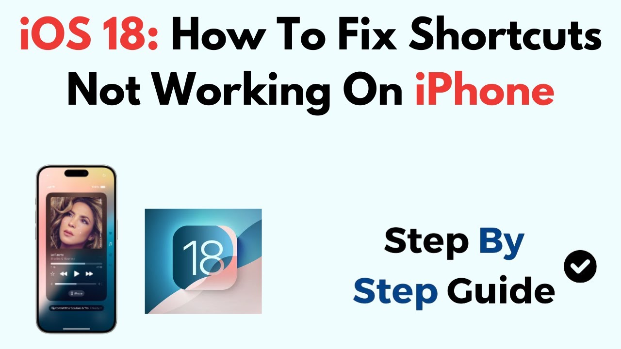 iOS 18: How To Fix Shortcuts Not Working On iPhone - YouTube