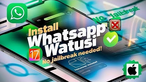 Install WhatsApp Watusi on iPhone iOS (all) without Jailbreak New Method 2025