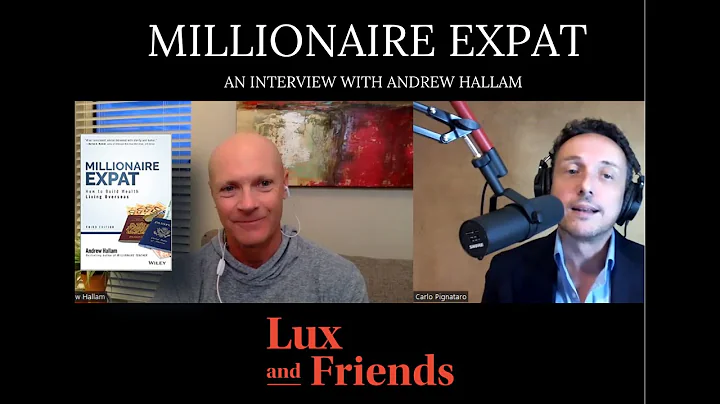 Episode #47. The millionaire expat. With Andrew Ha...
