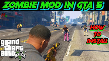 HOW TO INSTALL ZOMBIE MOD IN GTA 5 | in Hindi | Step by Step