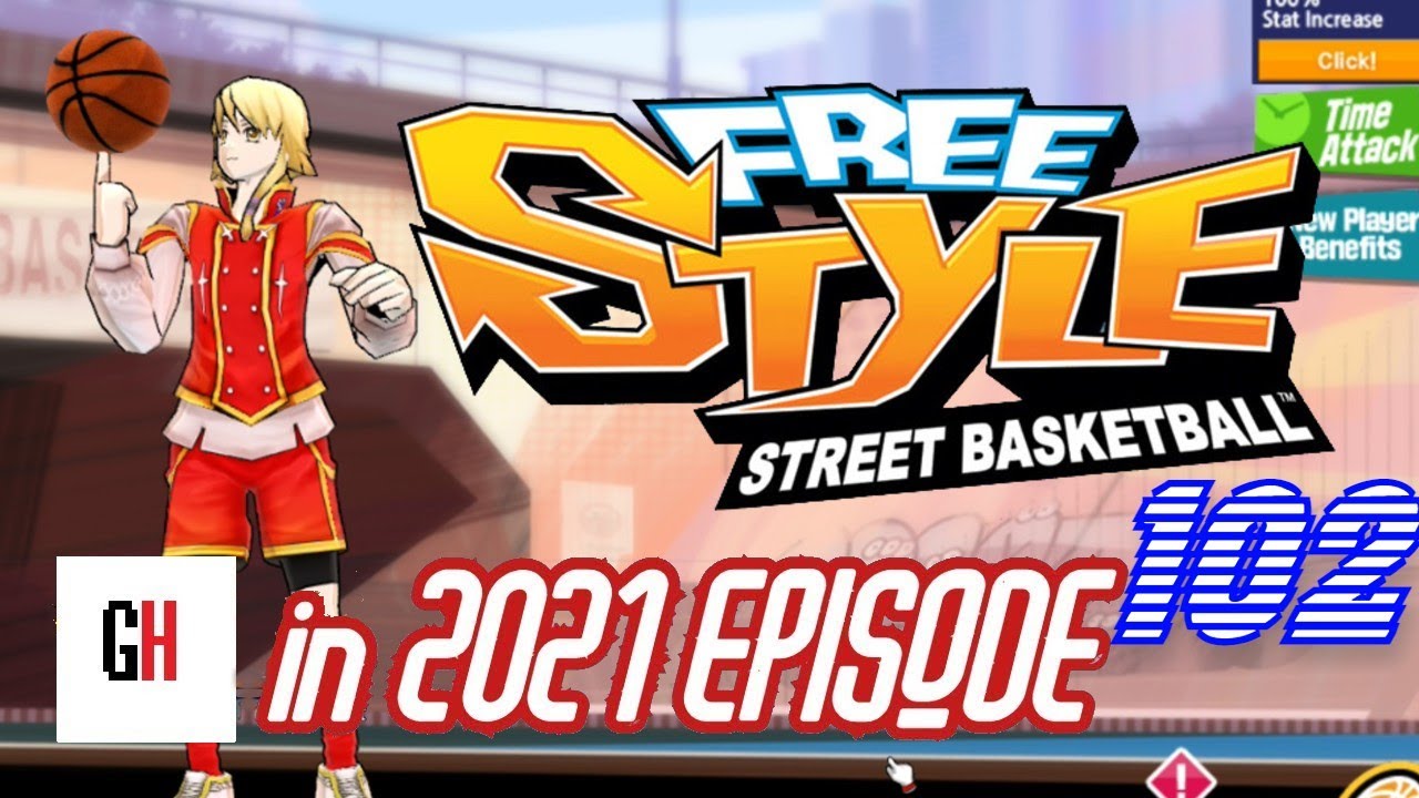 FreeStyle Street Basketball in 2021