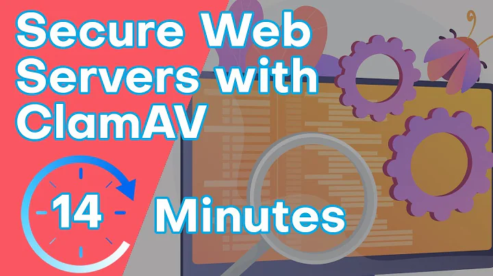 Secure your web server with Clamav antivirus  How to install & configure Clamav on Ubuntu?