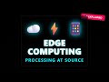 Edge Computing in IoT Explained: Speed, Efficiency, and Privacy ⚡