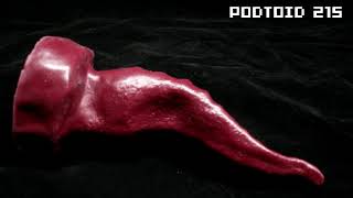 Podtoid 215: Narrative Animal Dildos