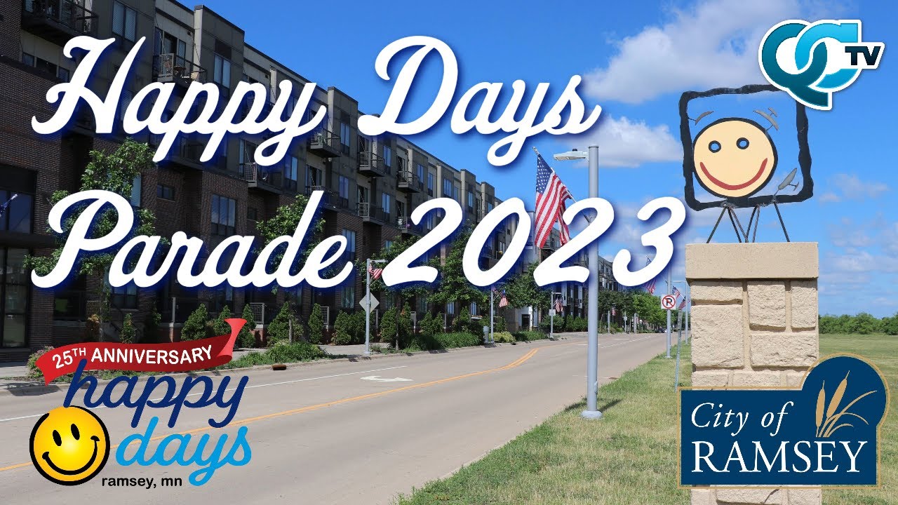 Happy Days Parade 2023 Ramsey, MN QCTV YouTube