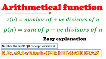 Lec 53 Arithmetical function Tou (n) & sigma (n), number of divisors & sum of divisors of n formula