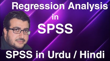 How to Run Regression Analysis in SPSS in Urdu / Hindi for BBA MBA MS Ph.D Students