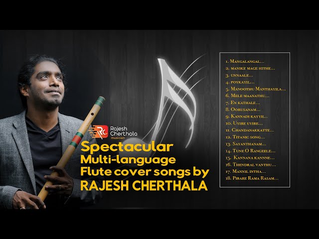 Spectacular multi-language flute cover songs | Rajesh Cherthala class=