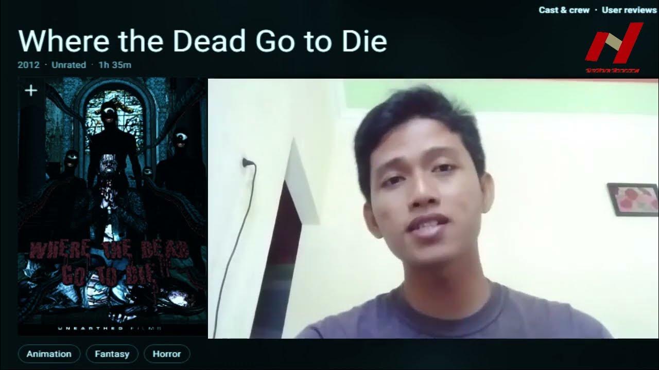 Where The Dead Go To Die Watch Online Free Perjalanan Antara Dimensi dan Periode Waktu yang Berbeda | Recap Film