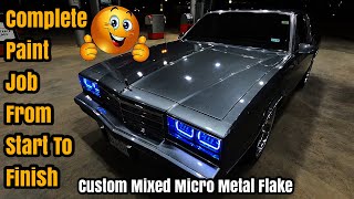 Complete Paint Job Step By Step Process  CUSTOM METAL FLAKE 1986 CHEVY MONTE CARLO CL PROJECT BUILD