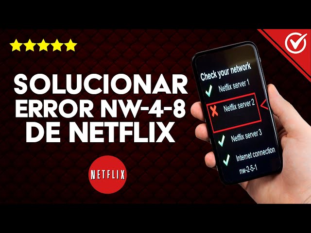 Erro NW-4-8 no Netflix: veja como resolver