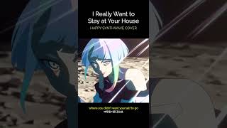 【AMV】 I Really Want to Stay at Your House (Happy Synthwave ver.) | SYLVIA COVER