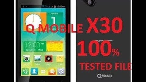 Q MOBILE X30 100% TESTED FLASH FILE