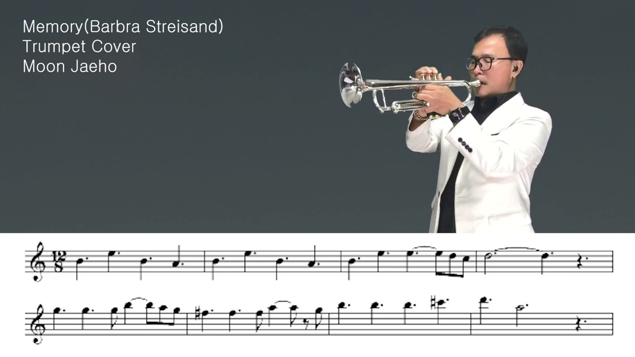 Memory(Barbra Streisand)Trumpet Cover Moon Jaeho