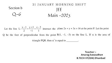 JEE main 2023:- 31 Jan shift-1 Math paper section b(Q 6) solution | #jeemain2023 #projecteducation