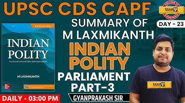 UPSC CDS CAPF Indian Polity Class/Parliament Indian Polity for CAPF By Gyan Prakash Jha Sir/Exampur