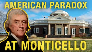 Thomas Jefferson at Monticello