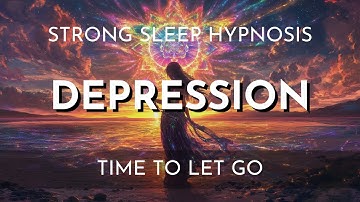Hypnosis |  Meditation For Depression - Fall Asleep & Wake Up Happy
