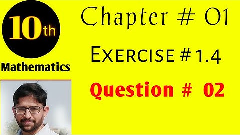 Class 10 maths chapter 1 Quadratic Equation| Exercise # 1.4  | Q.#. 02 | AHMED JAMIL