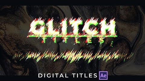 Digital Titles After Effects Templates