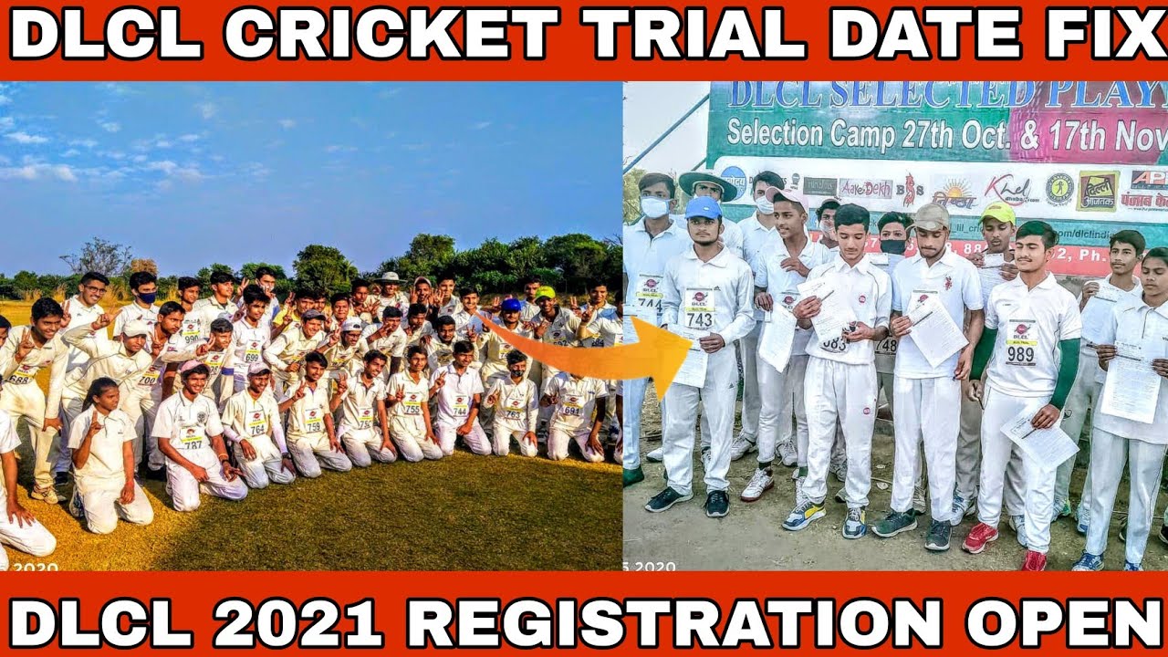 DLCL CRICKET TRIALS 2021 DATE FIX || DLCL 2021 CRICKET TRIALS REGISTRATION OPEN || 