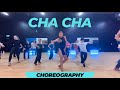 Cha Cha Dance Choreography