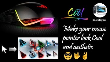 How to make your Mouse pointer look cool
