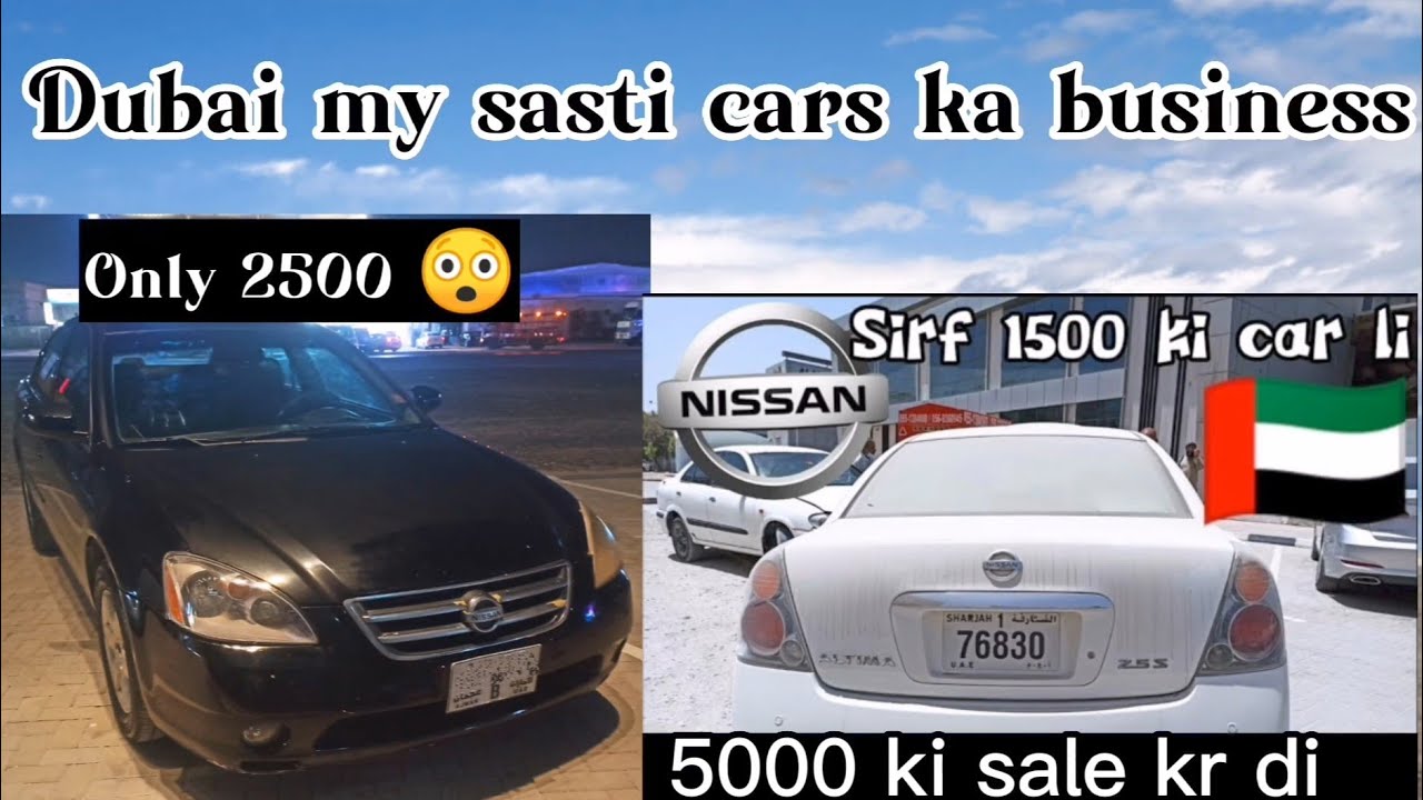 Nissan Altima 5000 ki sale kardiCar business in dubai2500 ki or lyle