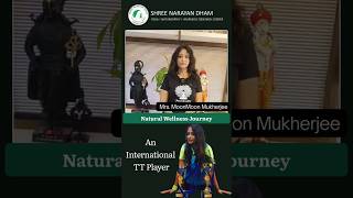 Mrs Moon Moon Mukherjee International Table Tennis Player's Wellness Journey | Healing Experience