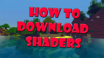Minecraft How to download Shaders