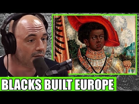 Joe Rogan African Moors Built Europe