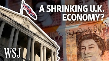 Why the U.K. Is the Only Major Economy Set to Shrink in 2023 | WSJ