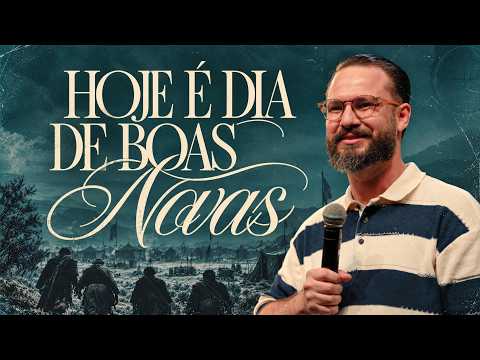 TODAY IS A DAY OF GOOD NEWS - PASTOR ISAÍAS FERNANDES | LAGOINHA MATRIZ