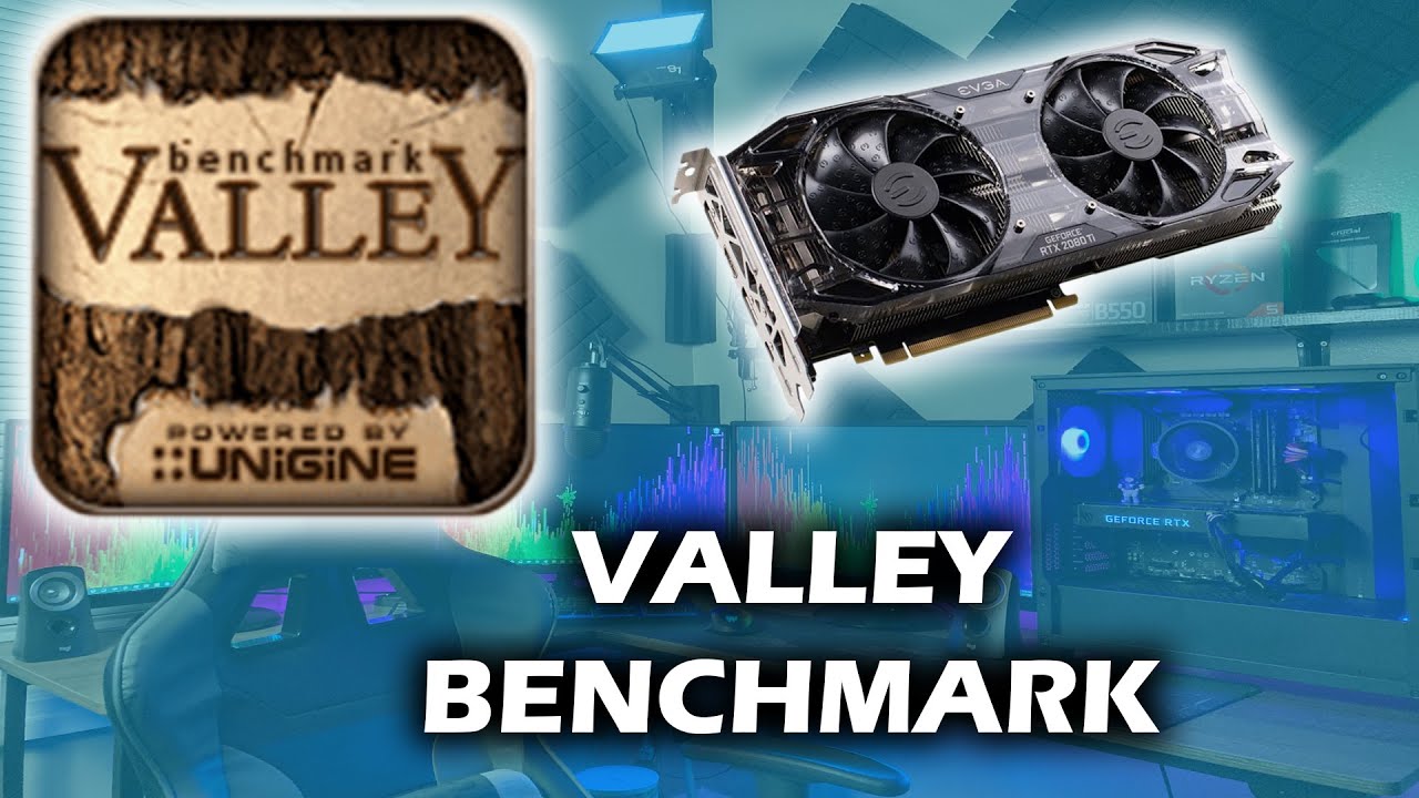 Benchmark Your PC and GPU with Valley Benchmark 2021 - YouTube