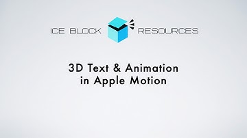 3D Text & Animation in Apple Motion Tutorial