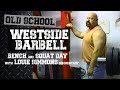 Old school westside barbell bench  squat day w louie simmons commentary