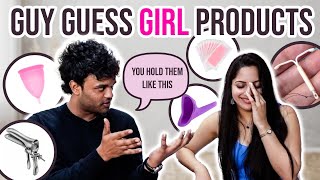 my BOY friend guesses FEMALE products *AWKWARD* ft. @JugalChutney